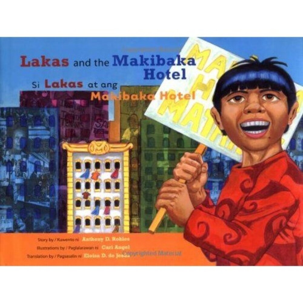 Lakas and the Makibaka Hotel (Hardcover) Illustrations by Carl Angel